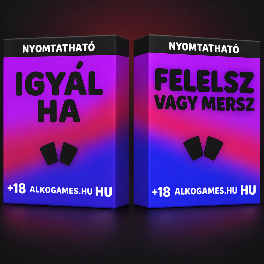 Készlet "Felelsz Vagy Mersz" + "Igyál Ha" (Nyomtatható)