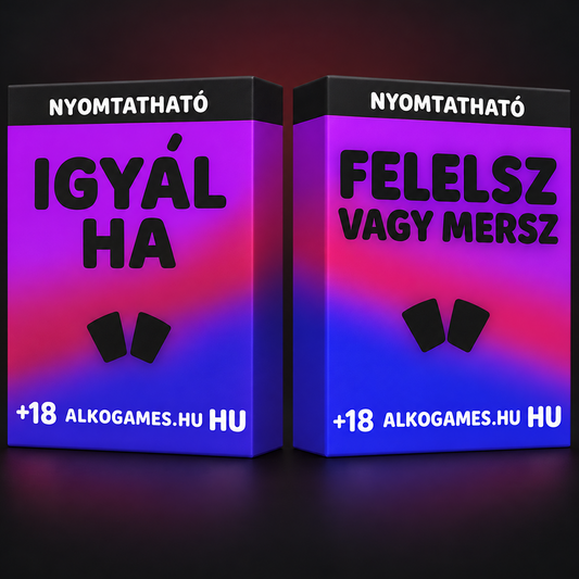Készlet "Felelsz Vagy Mersz" + "Igyál Ha" (Nyomtatható)